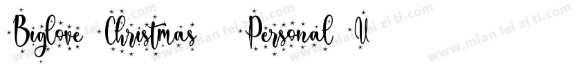 Biglove Christmas   Personal Us字体转换